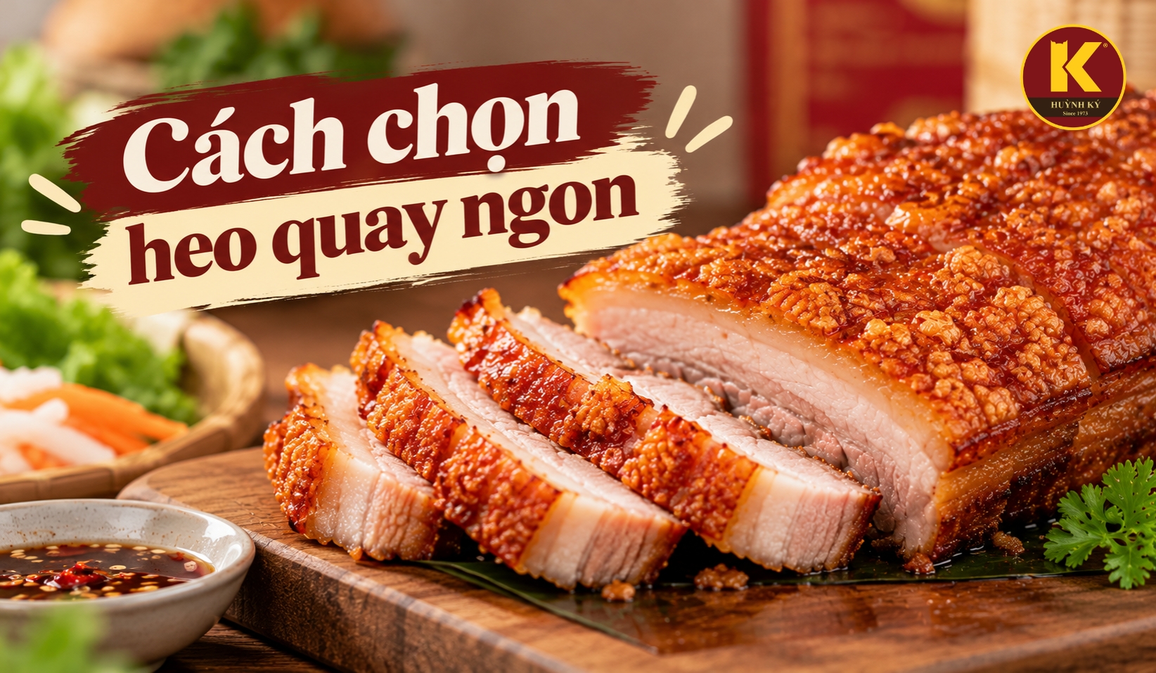 Cách chọn heo quay ngon